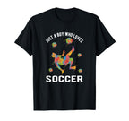 Just Who Loves Soccer T-Shirt - Custom Art Print Unisex