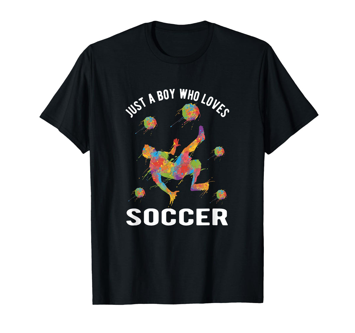 Just Who Loves Soccer T-Shirt - Custom Art Print Unisex