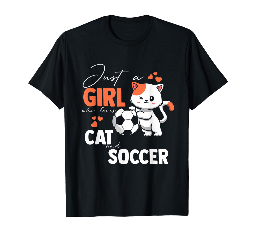 Just Who Loves Cats And Soccer T-Shirt - Trendy Graphic Unisex