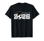 Class 2026 Senior 2026 Soccer T-Shirt - Casual Everyday Wear for Adults
