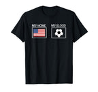 Soccer My Home My Blood Usa Flag T-Shirt - Streetwear Style Men Women