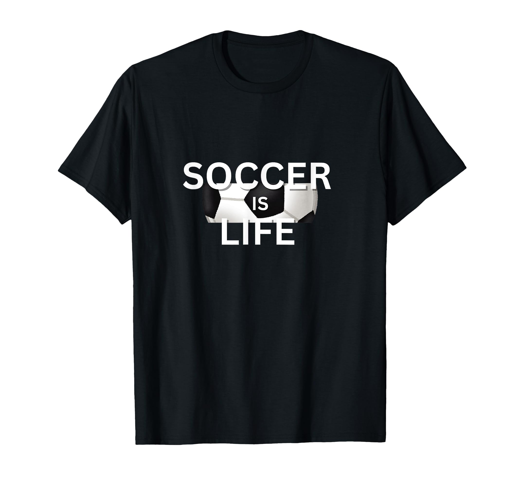 Soccer Is Life Outfit Fans Teams Family T-Shirt - Novelty Apparel Unisex