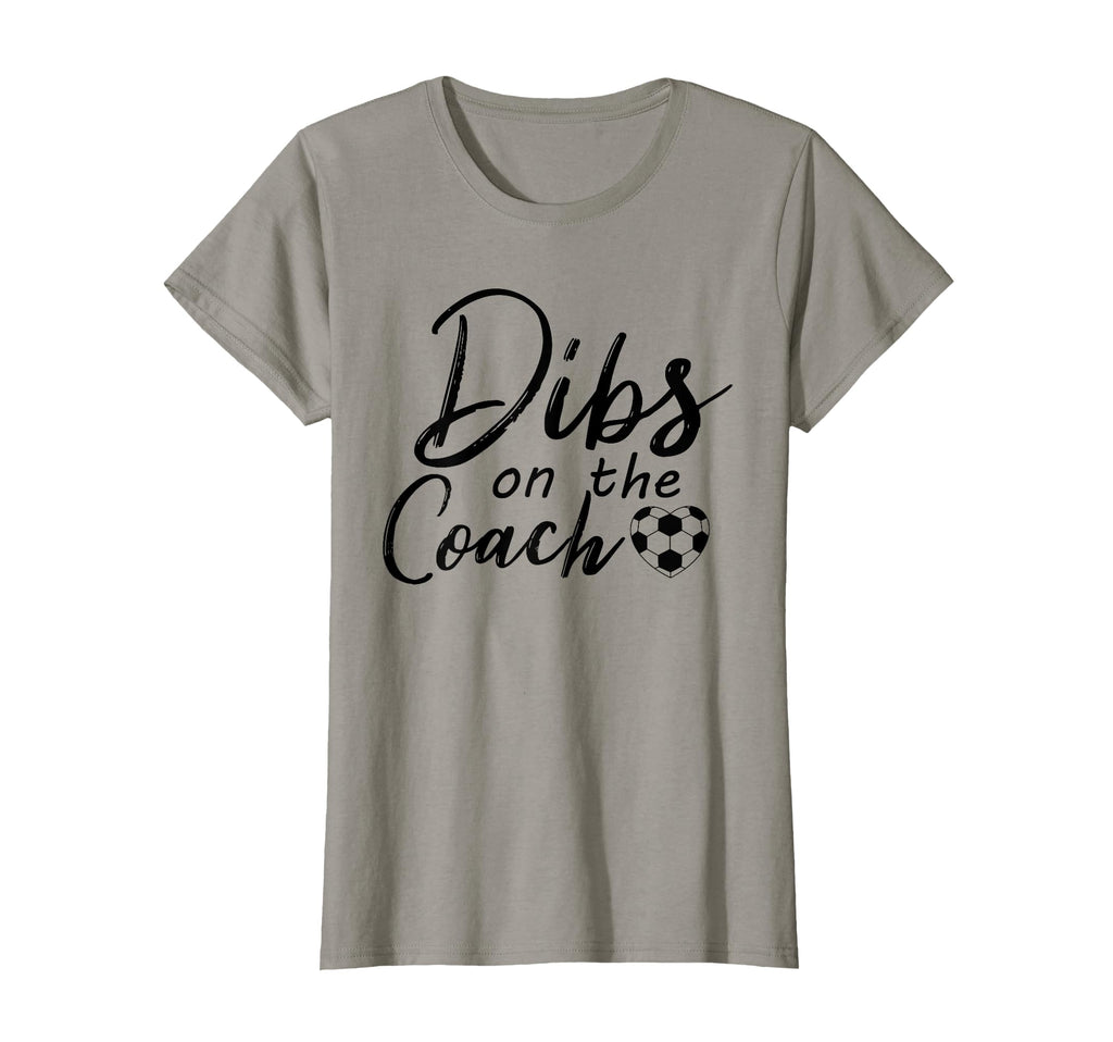 Dibs Coach Funny Soccer Coachs Wife T-Shirt - Graphic Print for Adults