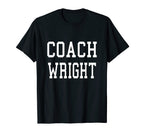 Coach Wright Custom Football Soccer T-Shirt - Custom Art Print Men Women