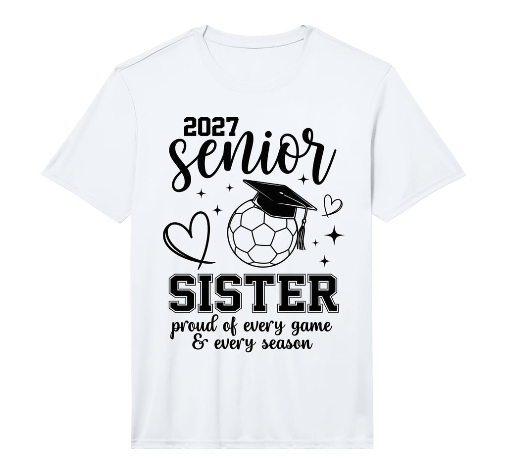 2027 Senior Soccer Sister Proud T-Shirt - Custom Art Print for Adults