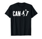 Cant Funny Soccer Coach Soccer T-Shirt - Custom Art Print Men Women