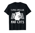 I Love Soccer And Cats Funny Soccer T-Shirt - Novelty Apparel Men Women