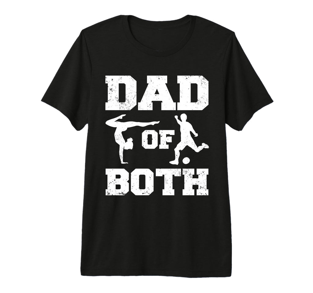 Mens Dad Both Funny Gymnastics Soccer T-Shirt - Trendy Graphic Men Women