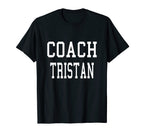Coach Tristan Custom Football Soccer T-Shirt - Streetwear Style Men Women