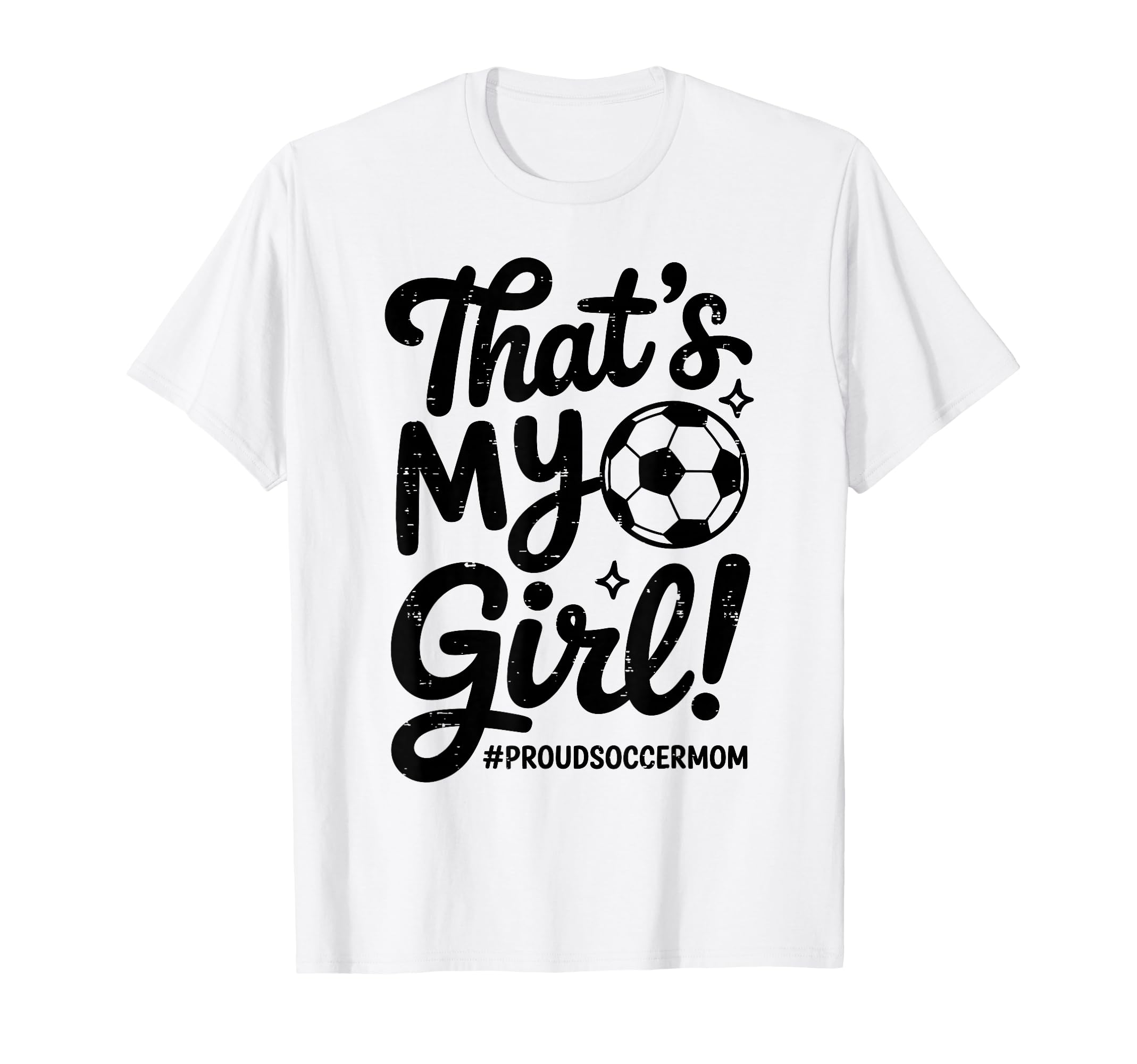 Thats My Proud Soccer Mom Mama Team T-Shirt - Trendy Graphic for Adults