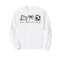 2 Sided Livin That Soccer Mom Sweatshirt - Aesthetic Graphic Men Women