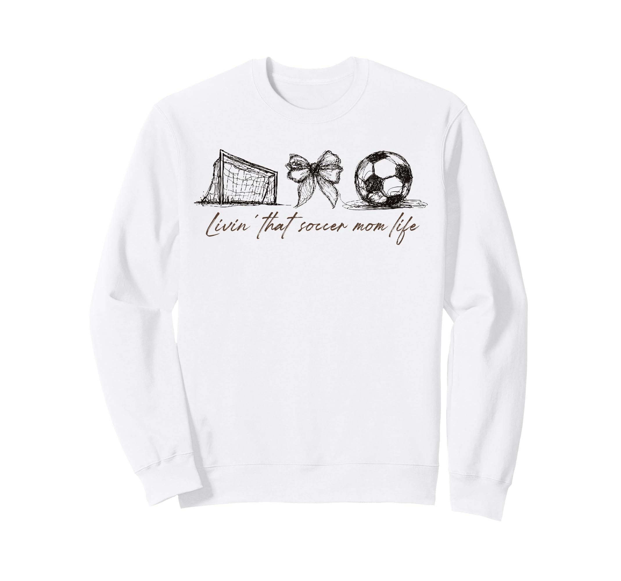 2 Sided Livin That Soccer Mom Sweatshirt - Aesthetic Graphic Men Women