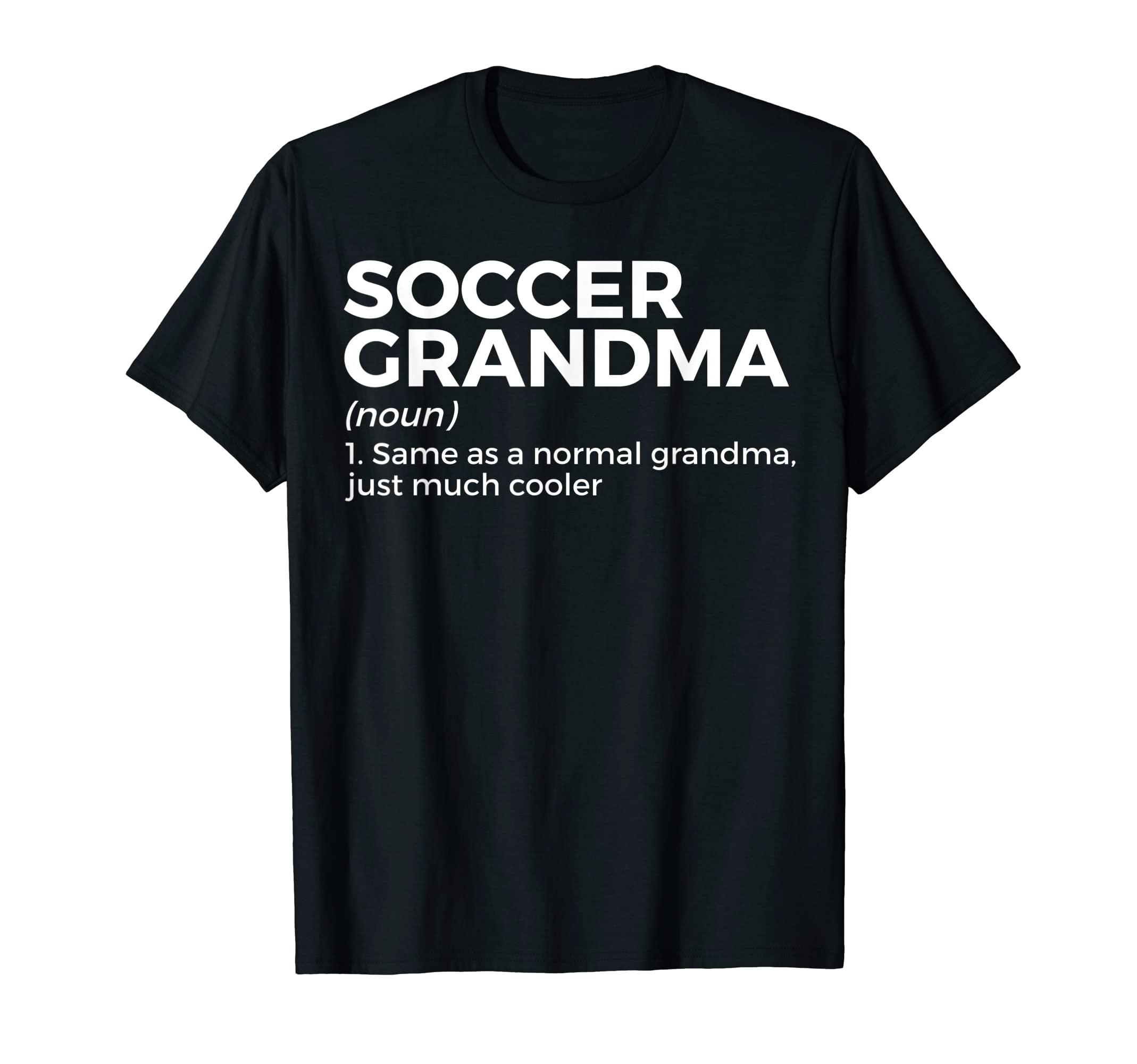 Funny Soccer Grandma Definition T-Shirt - Aesthetic Graphic Men Women
