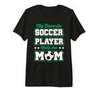 Soccer Mommy My Favorite Soccer T-Shirt - Aesthetic Graphic Men Women