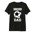 Mens Soccer Dad Funny Soccer Player Dad T-Shirt - Novelty Apparel Unisex