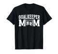 Soccer Goalkeeper Mom Best Mom Soccer T-Shirt - Novelty Apparel for Adults