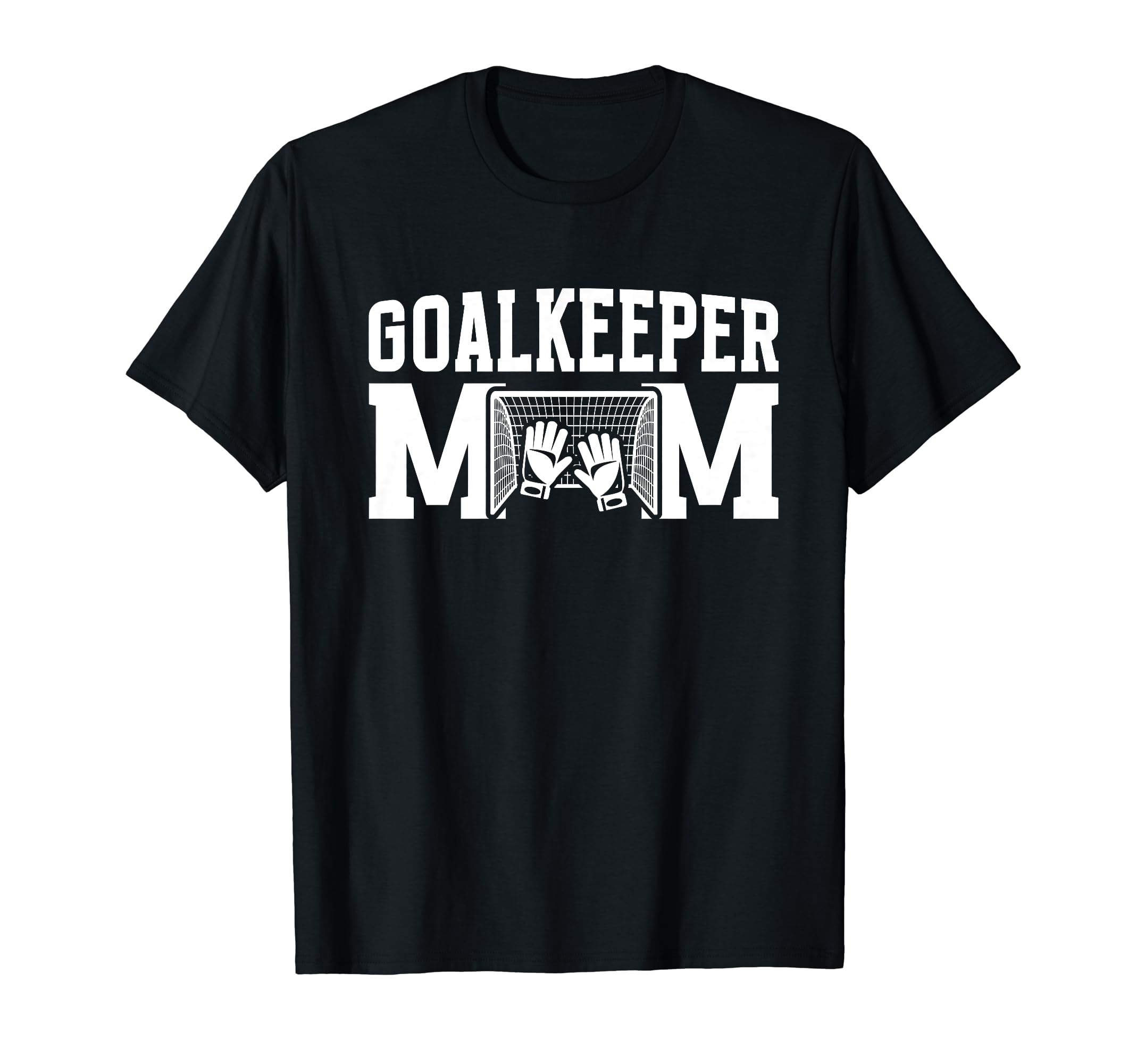 Soccer Goalkeeper Mom Best Mom Soccer T-Shirt - Novelty Apparel for Adults