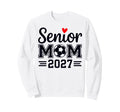 Senior Mom Soccer Class 2027 Womens Sweatshirt - Custom Art Print Men Women