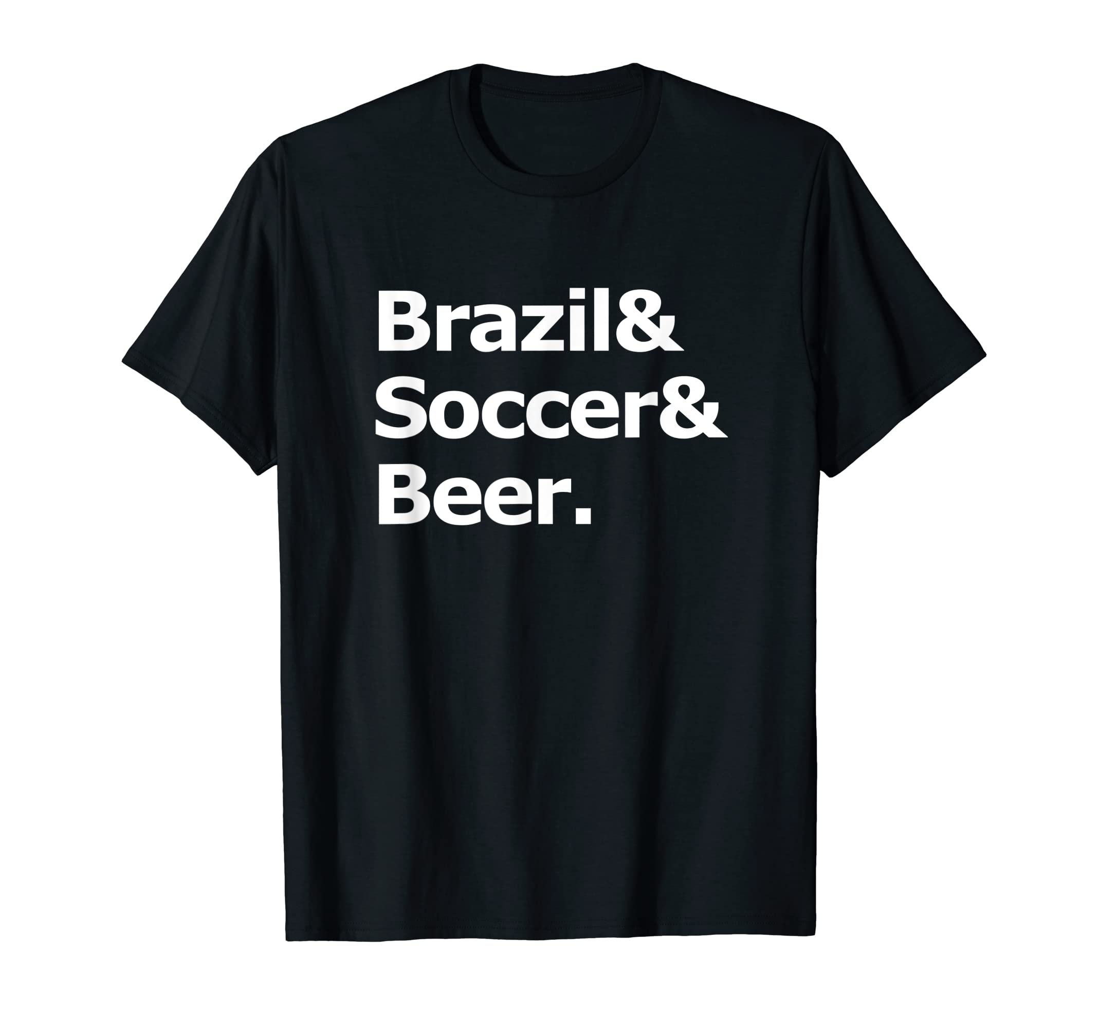 Brazil Soccer Beer Football Brazilian T-Shirt - Minimalist Print Unisex