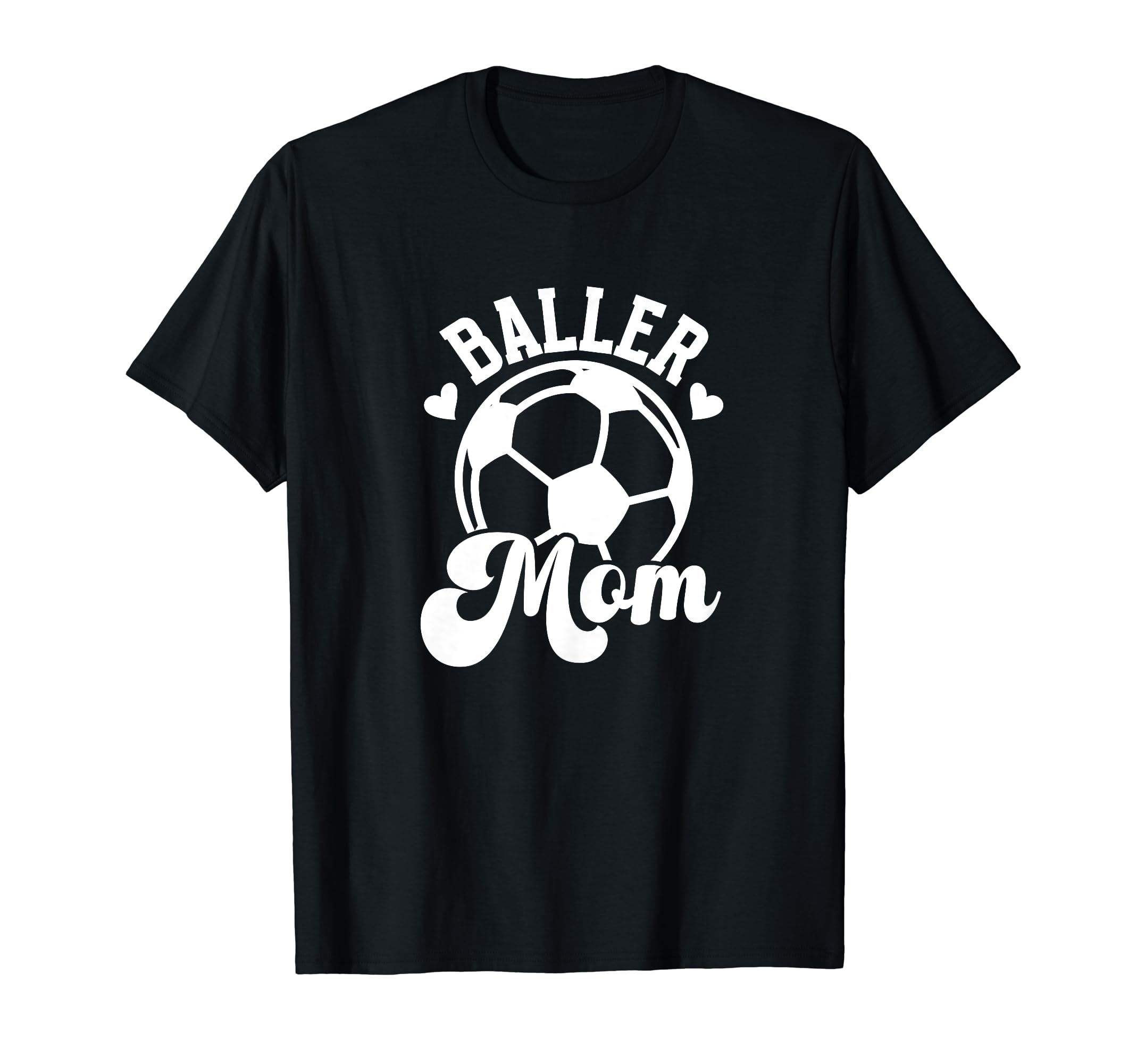 Baller Mom Soccer Mom Soccer Player T-Shirt - Novelty Apparel for Adults