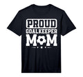 Proud Goalkeeper Mom Soccer Goalie T-Shirt - Custom Art Print for Adults