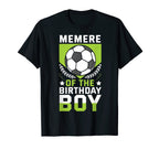 Memere Birthday Soccer Player Bday Team T-Shirt - Graphic Print Men Women