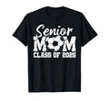Soccer Senior Mom Class 2025 T-Shirt - Fun Novelty Design for Adults