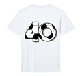 Fortieth Birthday Party 40Th Soccer T-Shirt - Minimalist Print for Adults