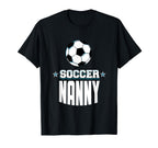 Soccer Nanny Sports Mom Games T-Shirt - Aesthetic Graphic for Adults