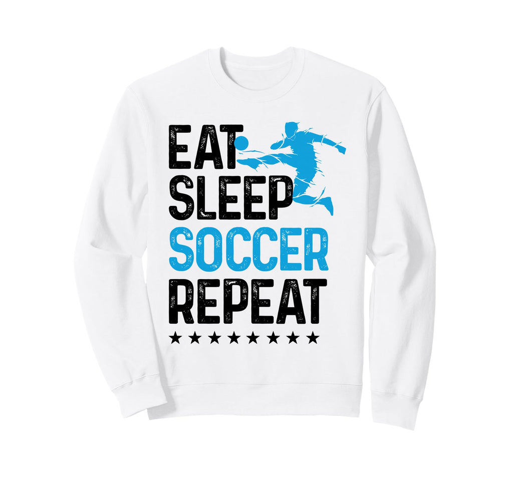 Eat Sleep Soccer Repeat Sport Sweatshirt - Aesthetic Graphic for Adults
