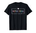 Instructional Coach School Academic T-Shirt - Fun Novelty Design Unisex