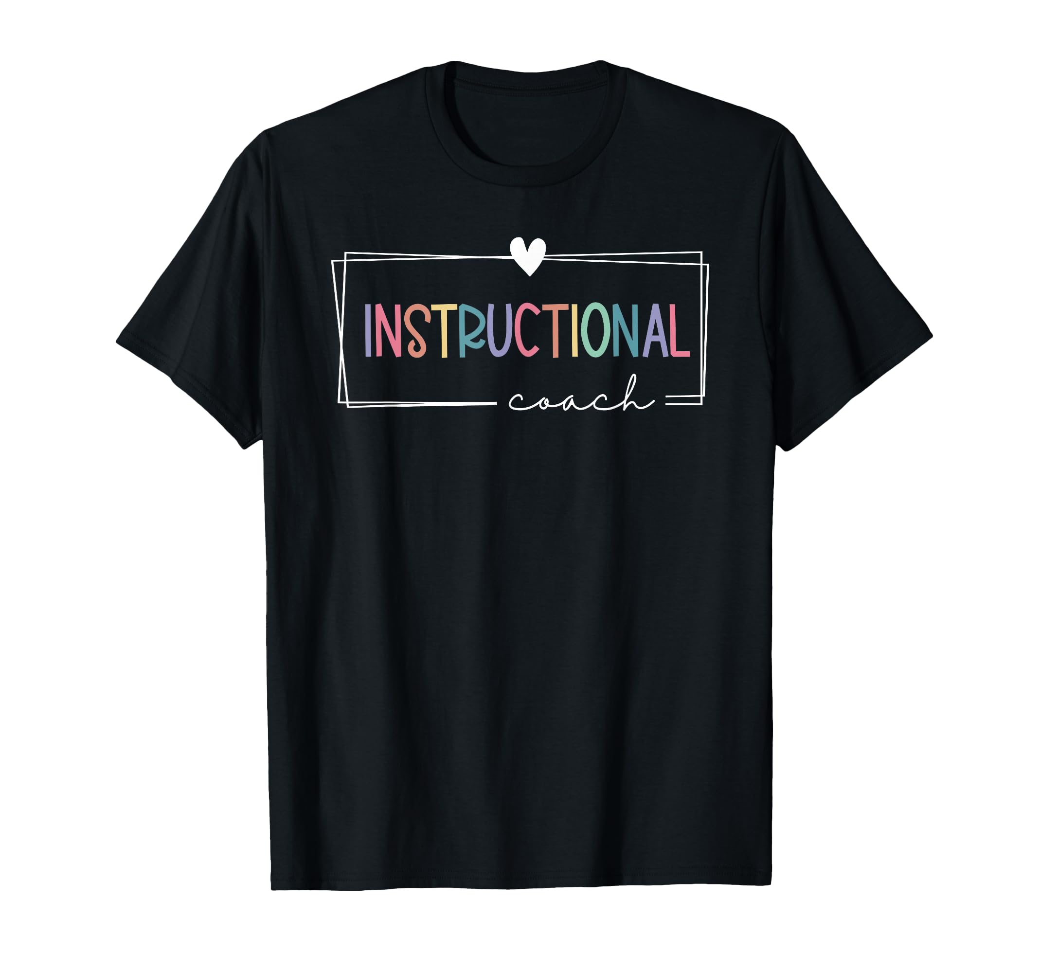 Instructional Coach School Academic T-Shirt - Fun Novelty Design Unisex