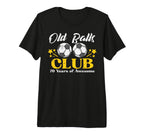 Old Balls Club Soccer 70 Years T-Shirt - Fun Novelty Design for Adults