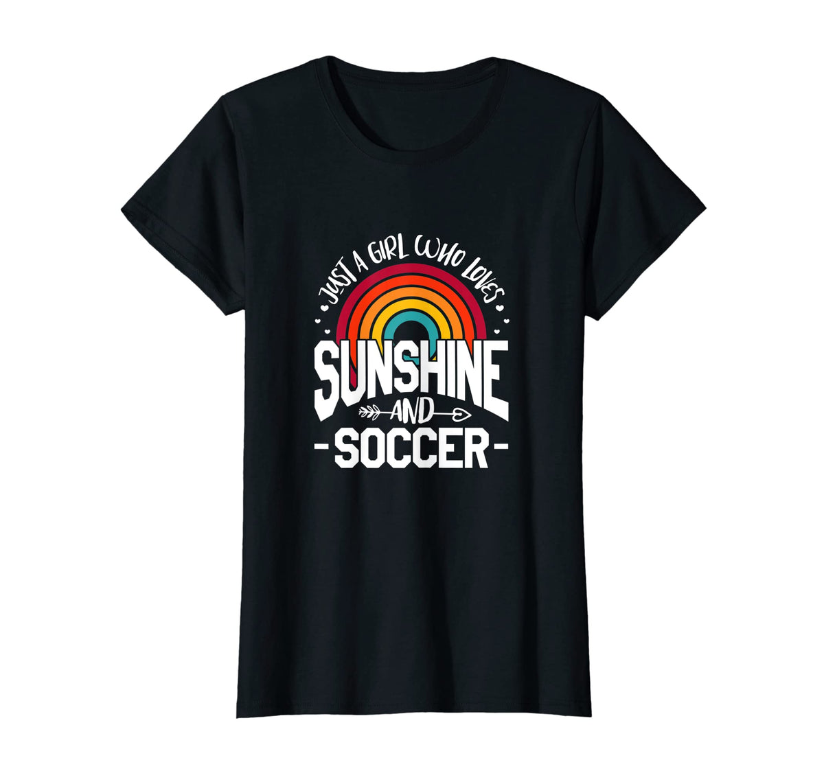 Just Who Loves Sunshine And Soccer T-Shirt - Novelty Apparel Men Women