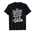 My Favorite Soccer Player Calls Me T-Shirt - Minimalist Print Men Women