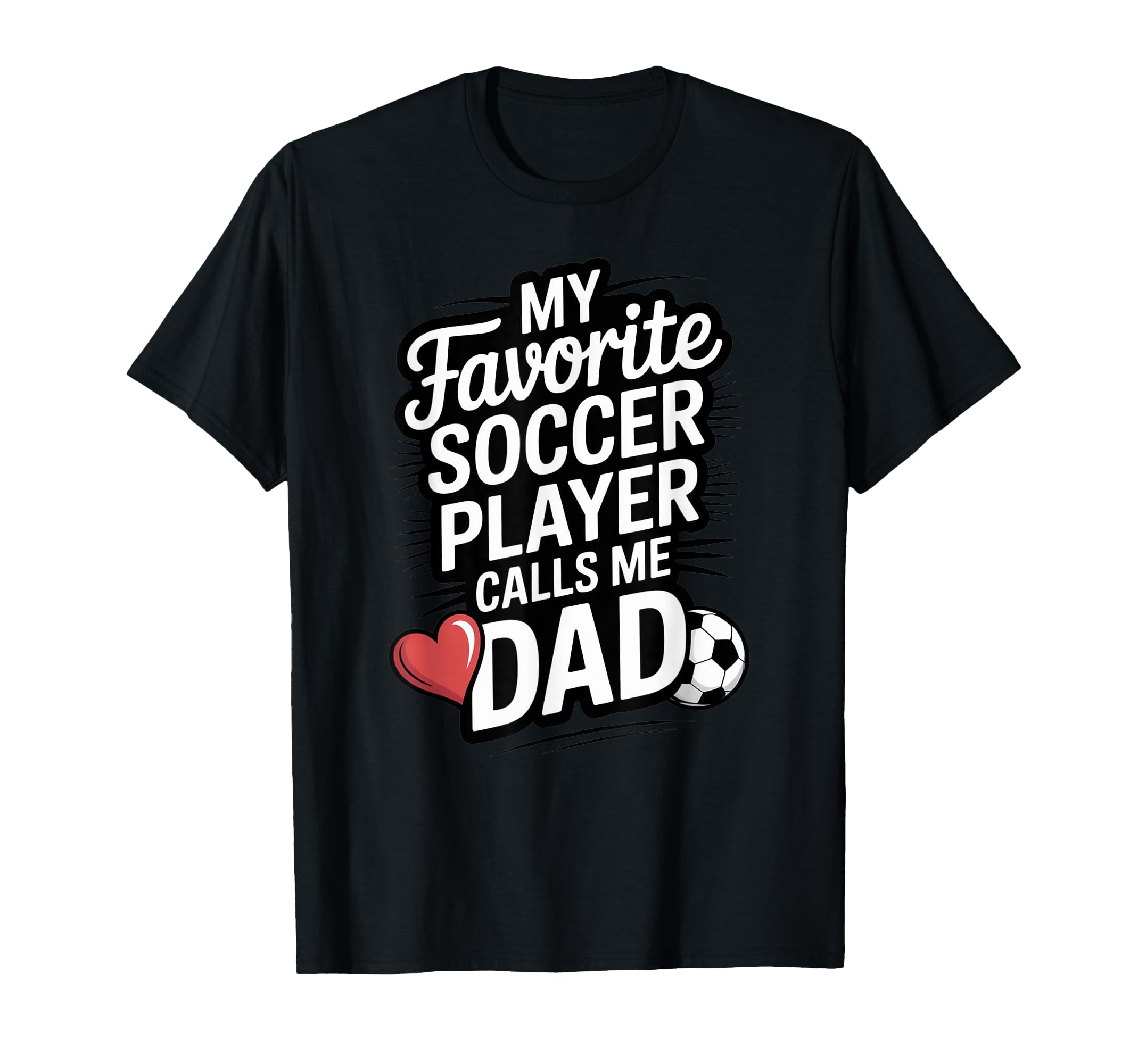 My Favorite Soccer Player Calls Me T-Shirt - Minimalist Print Men Women