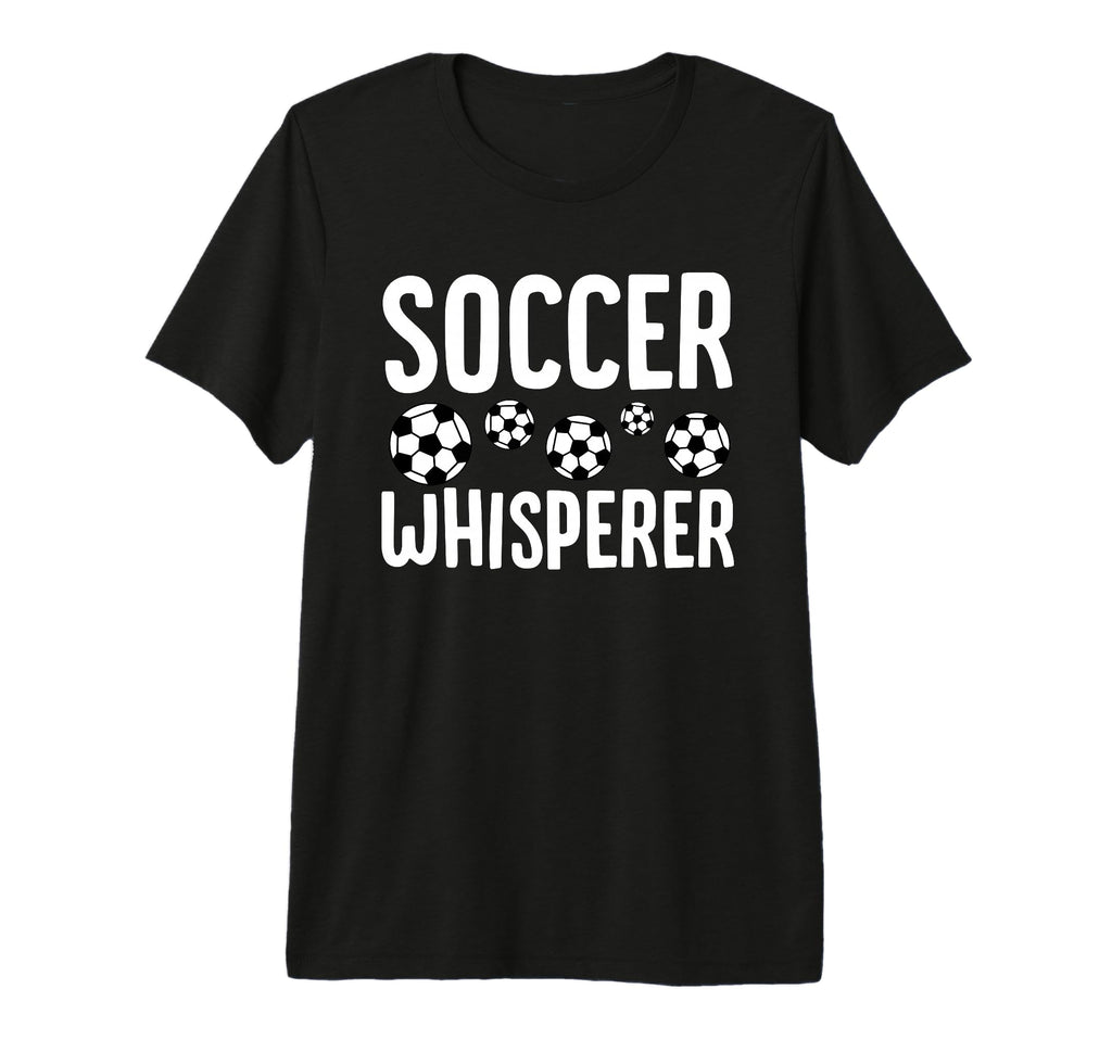Soccer Whisperer Funny Soccer Player T-Shirt - Fun Novelty Design Unisex
