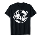Soccer Dad Funny Soccer Player Father T-Shirt - Minimalist Print Men Women
