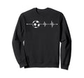 Heartbeat Soccer Ball Soccer Lover Sweatshirt - Fun Novelty Design Unisex