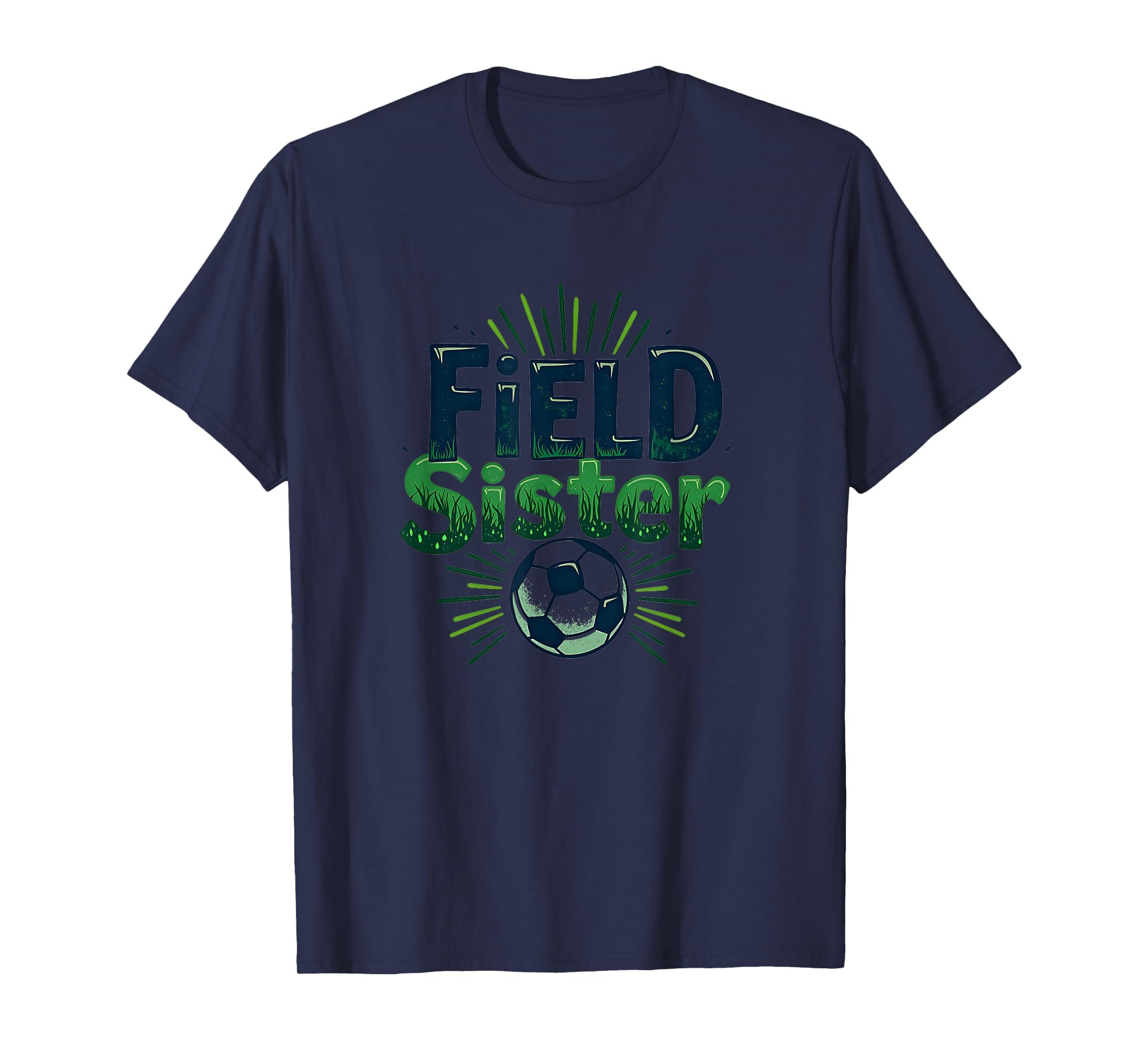 Field Sister Soccer Sibling Pride T-Shirt - Minimalist Print for Adults