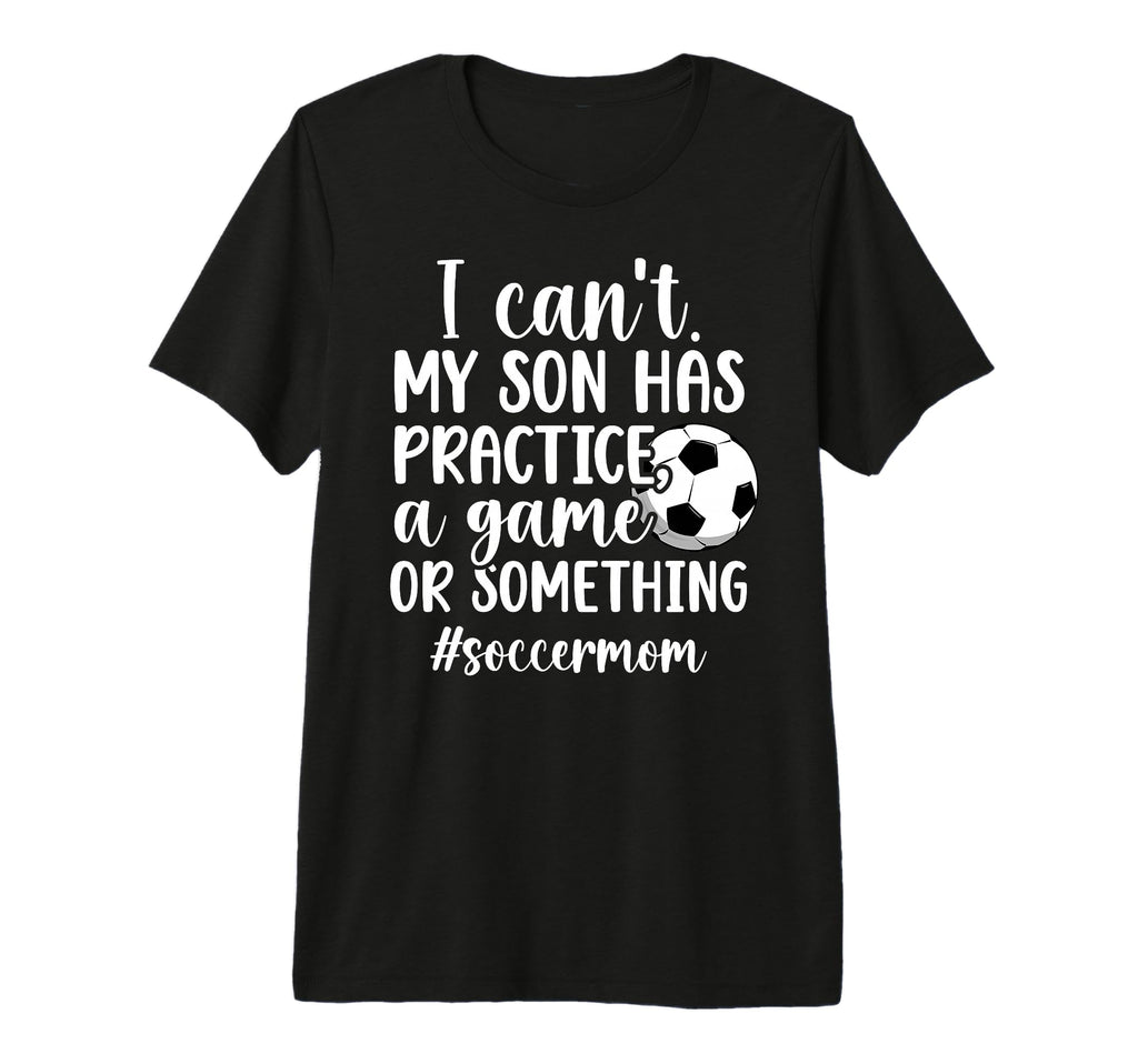 Soccer Mom Soccer Player Mom Funny Soccer T-Shirt - Graphic Print Unisex