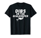 Soccer Dibs Goalkeeper T-Shirt - Casual Everyday Wear for Adults