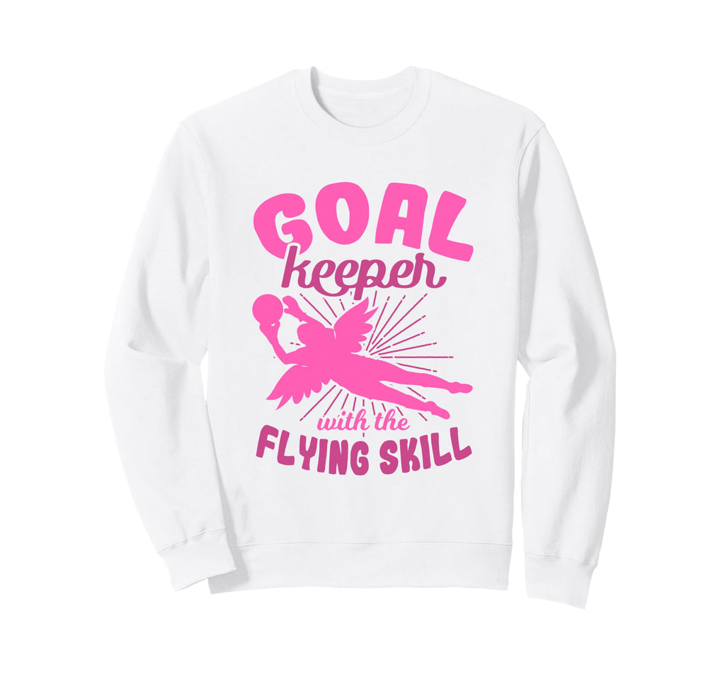 Female Goalkeeper Soccer Fan Sweatshirt - Fun Novelty Design Unisex