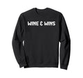 Wine And Wins Funny Sports Soccer Mom Sweatshirt - Graphic Print Unisex