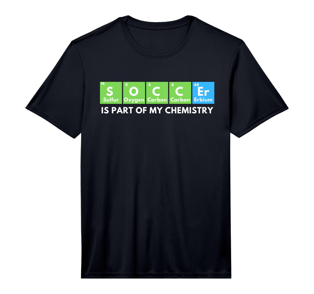 Soccer Is Part My Chemistry Science T-Shirt - Minimalist Print Men Women