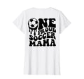 Proud Soccer Mama Mom Mommy Mother T-Shirt - Streetwear Style Men Women