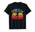 Futbol Is Life T-Shirt - Fun Novelty Design Unisex