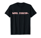 Mrs Coach Funny Football Basketball T-Shirt - Aesthetic Graphic Unisex