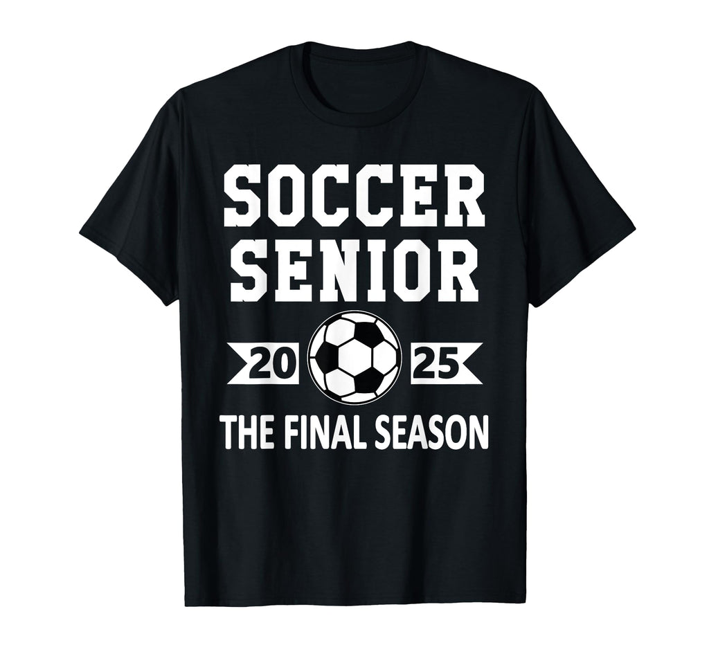 Senior Class 2025 Soccer Senior Night T-Shirt - Novelty Apparel for Adults