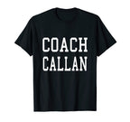 Coach Callan Custom Football Soccer T-Shirt - Trendy Graphic Unisex
